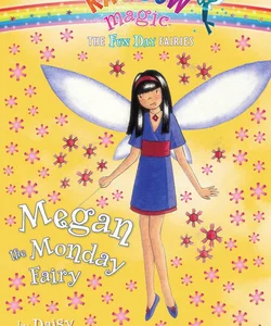 Megan the Monday Fairy