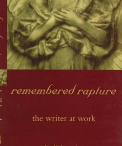 Remembered Rapture