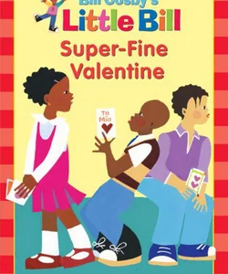 Super-Fine Valentine
