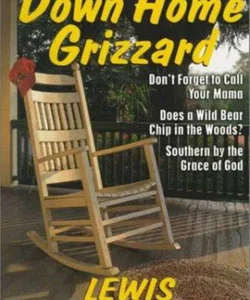 Down Home Grizzard