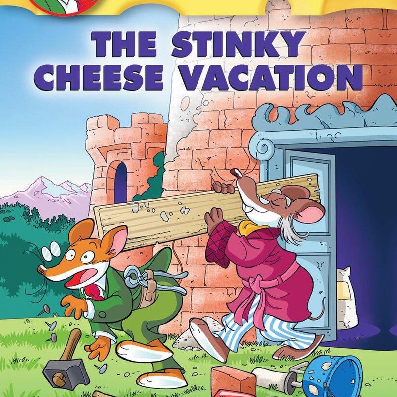 The Stinky Cheese Vacation