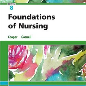 Study Guide for Foundations of Nursing