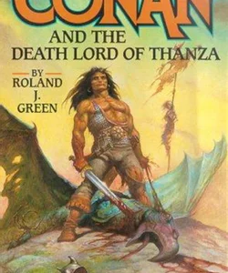 Conan and the Death Lord of Thanza