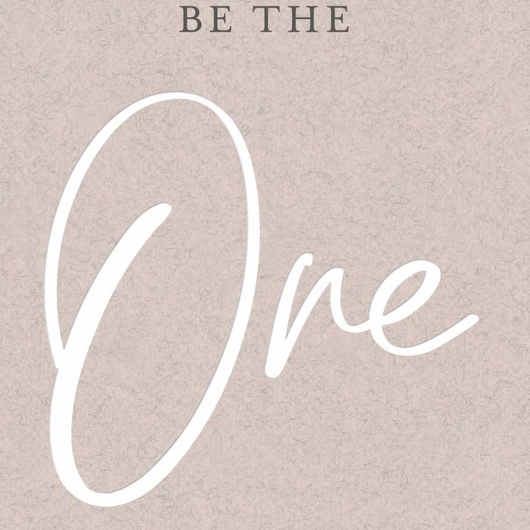 Be the One