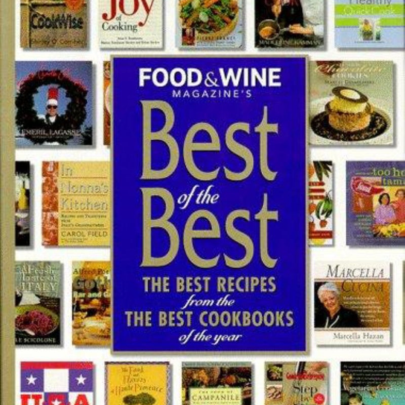 Food and Wine Presents Best of the Best