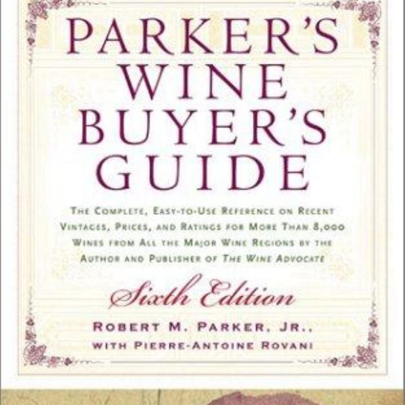 Parker's Wine Buyer's Guide