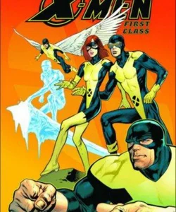 X-Men: First Class - Mutant Mayhem HC