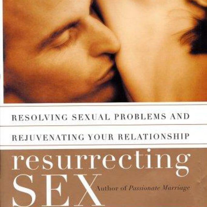 Resurrecting Sex