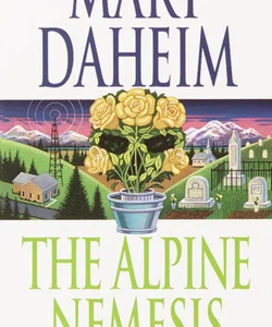 The Alpine Nemesis