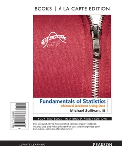 Fundamentals of Statistics, Books a la Carte Edition