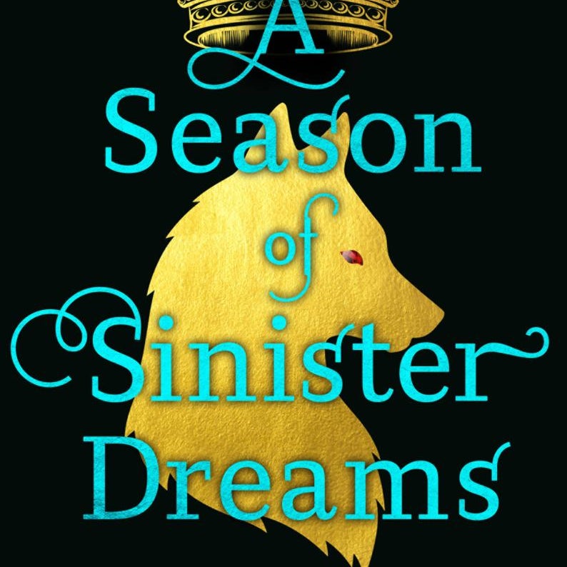 A Season of Sinister Dreams