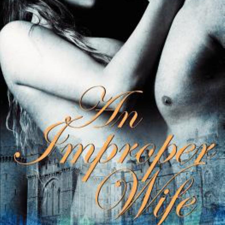 An Improper Wife