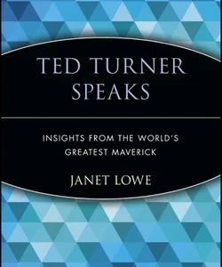 Ted Turner Speaks