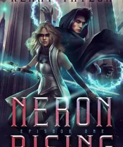 Neron Rising