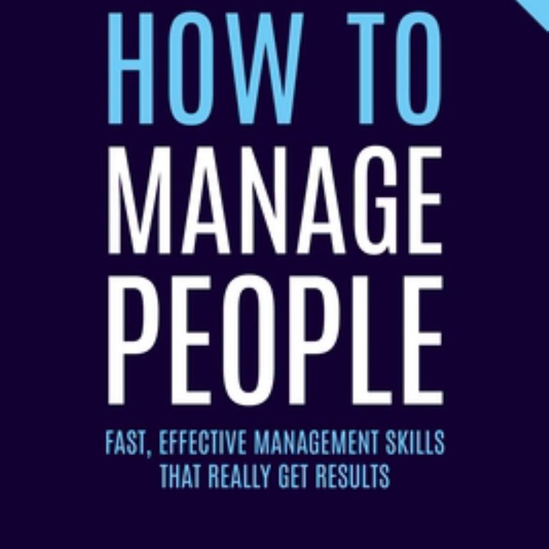 How to Manage People