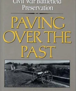 Paving over the Past