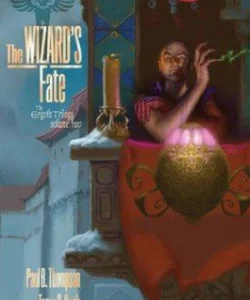 The Wizard's Fate