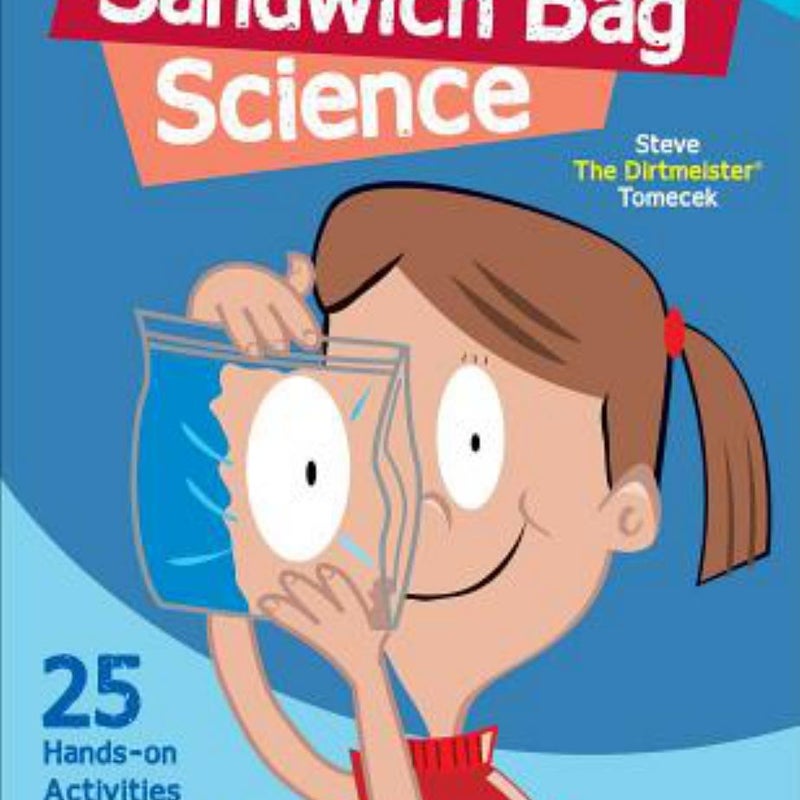 Sandwich Bag Science