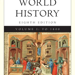 Cengage Advantage Books: World History, Volume I