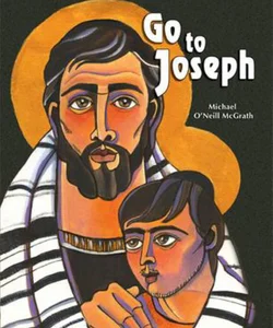 Go to Joseph