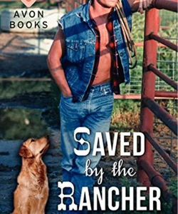 Saved by the Rancher