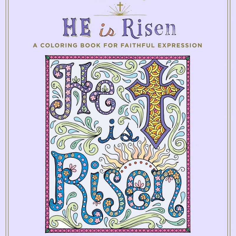 Colorful Blessings: He Is Risen