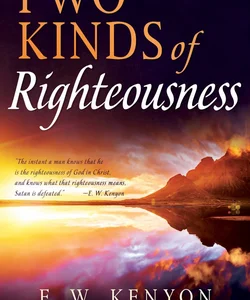 Two Kinds of Righteousness