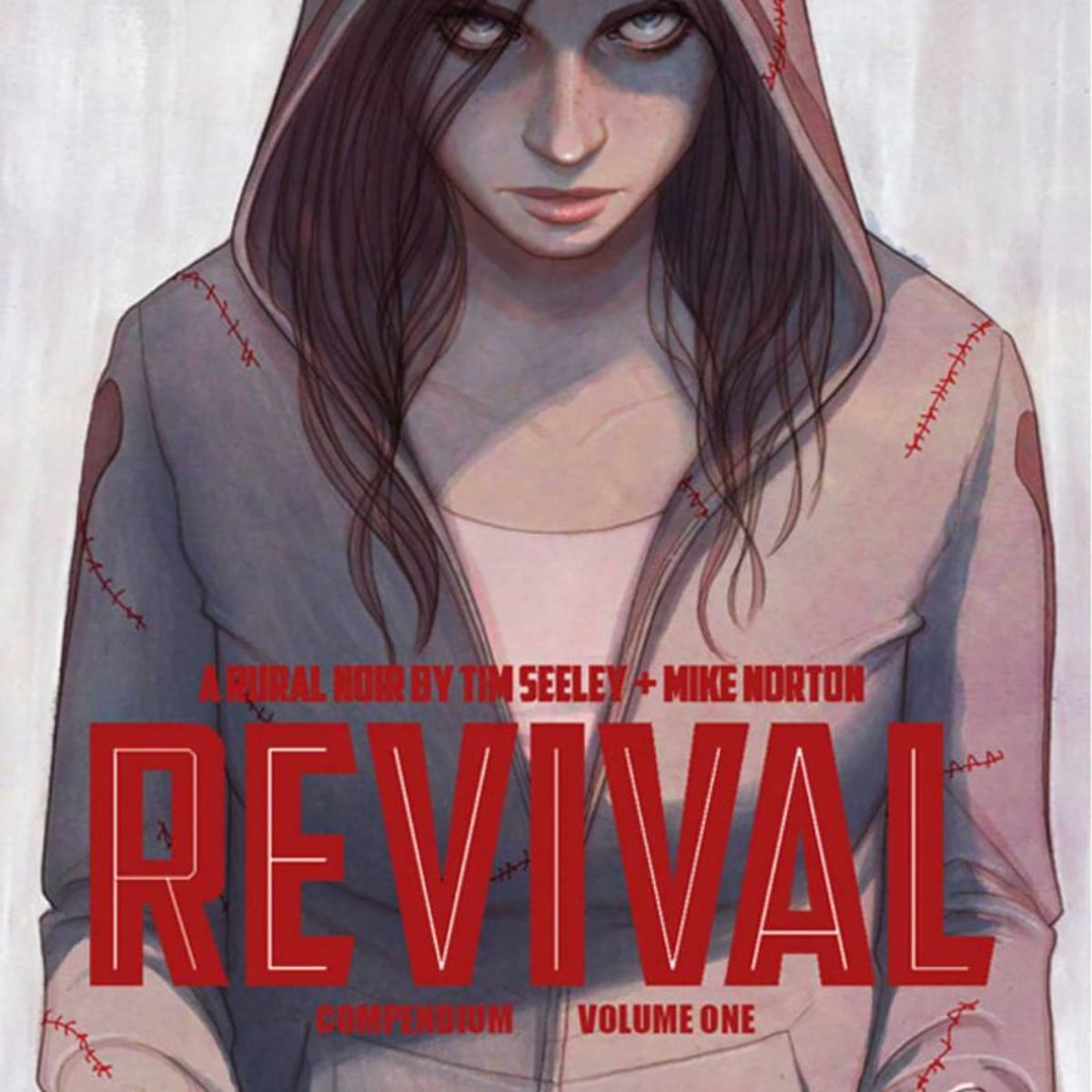 Revival Deluxe Collection Volume 1 by Tim Seeley, Mike Norton