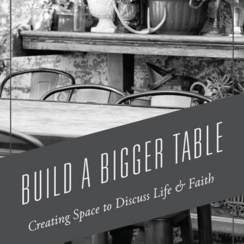 Build a Bigger Table