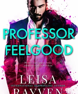 Professor Feelgood