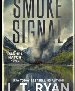 Smoke Signal