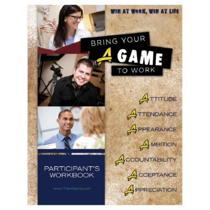 Bring Your a Game to Work Workbook