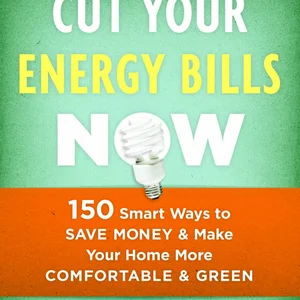 Cut Your Energy Bills Now