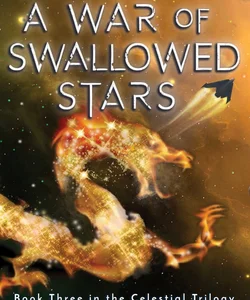 A War of Swallowed Stars