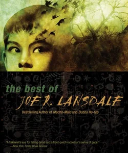 The Best of Joe R. Lansdale