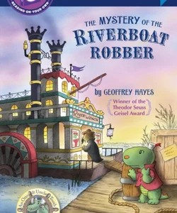 The Mystery of the Riverboat Robber