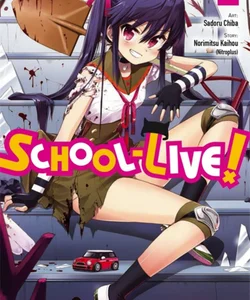 School-Live!, Vol. 2