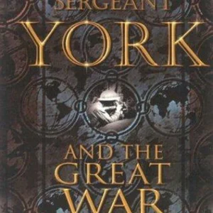 World War I Through the Eyes of Sergeant York