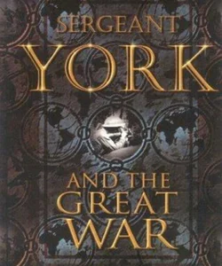 World War I Through the Eyes of Sergeant York