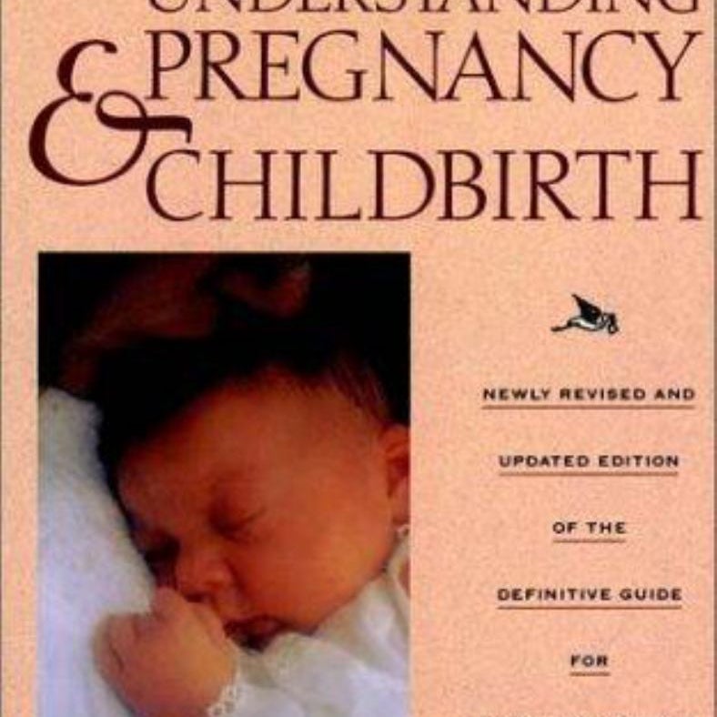 Understanding Pregnancy and Childbirth