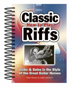 How to Play Classic Riffs