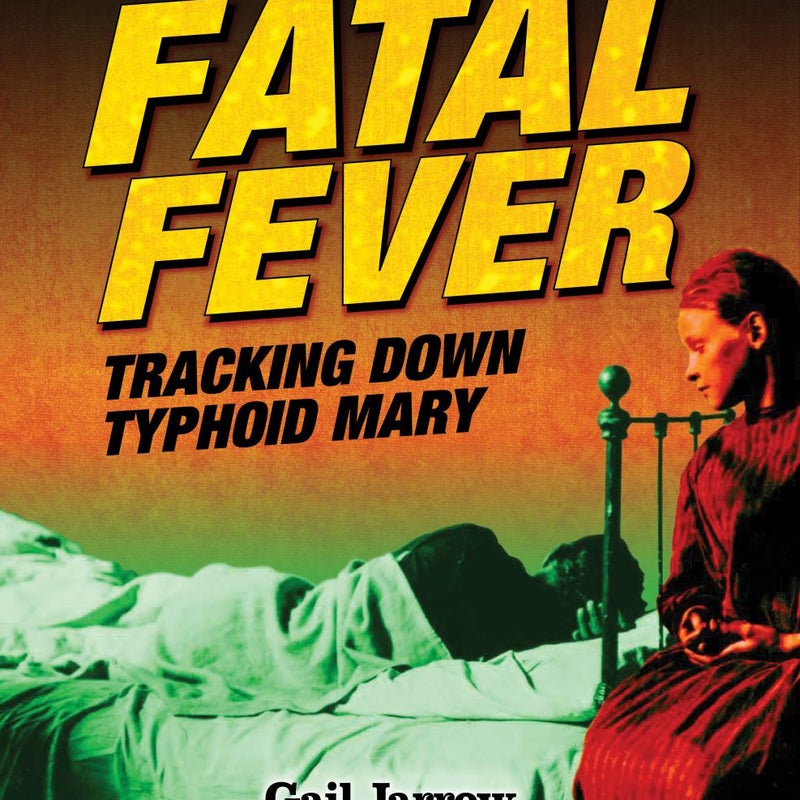 Fatal Fever