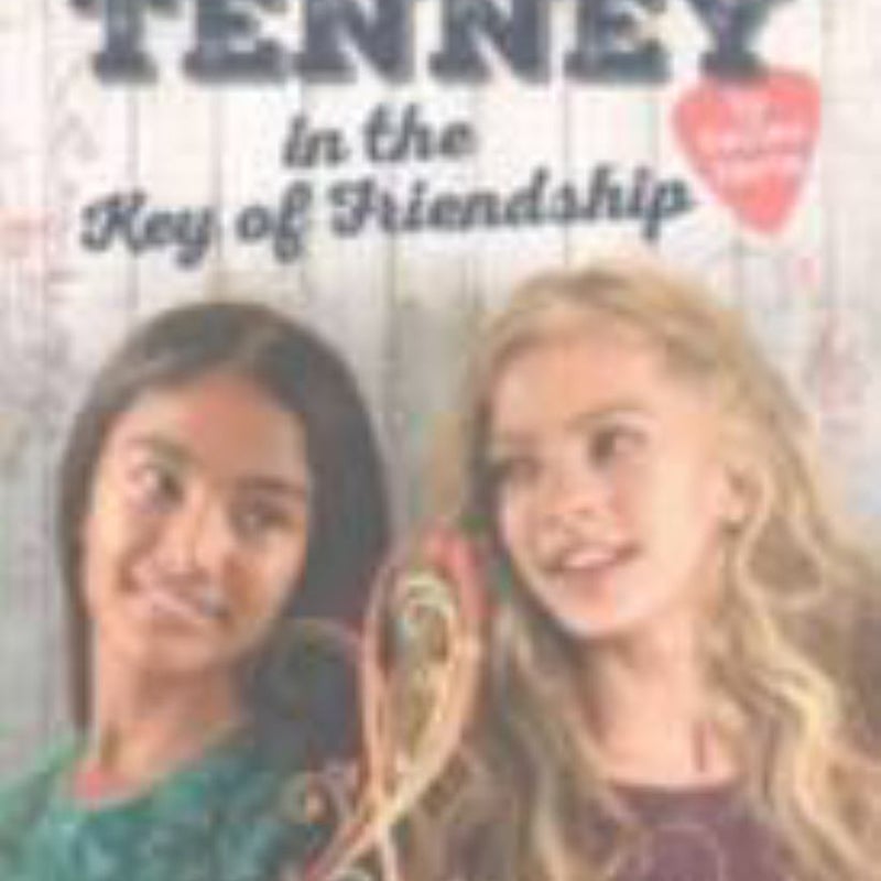 Tenney in the Key of Friendship