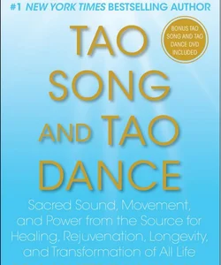 Tao Song and Tao Dance