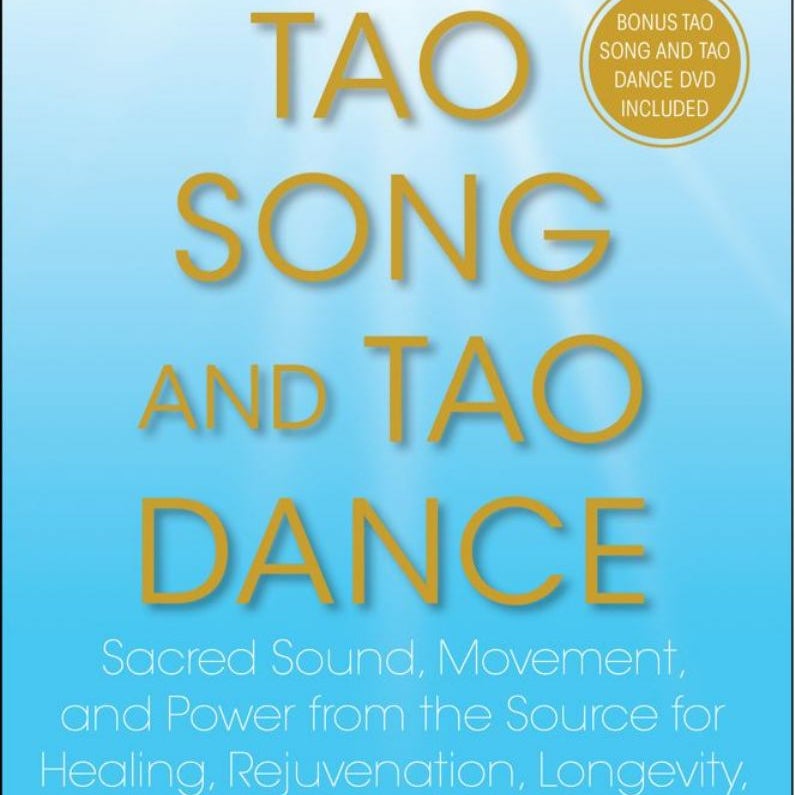 Tao Song and Tao Dance