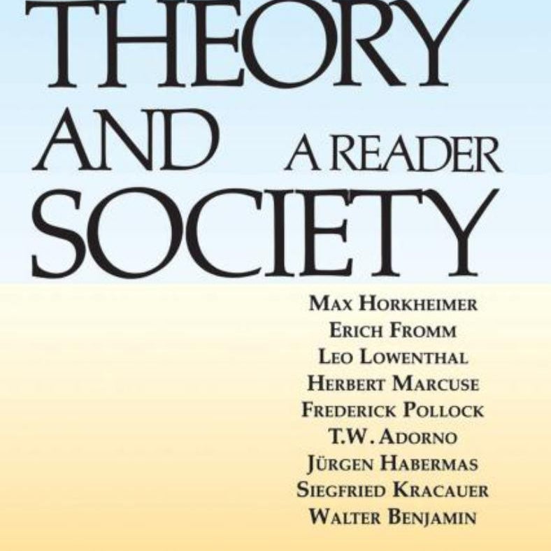 Critical Theory and Society