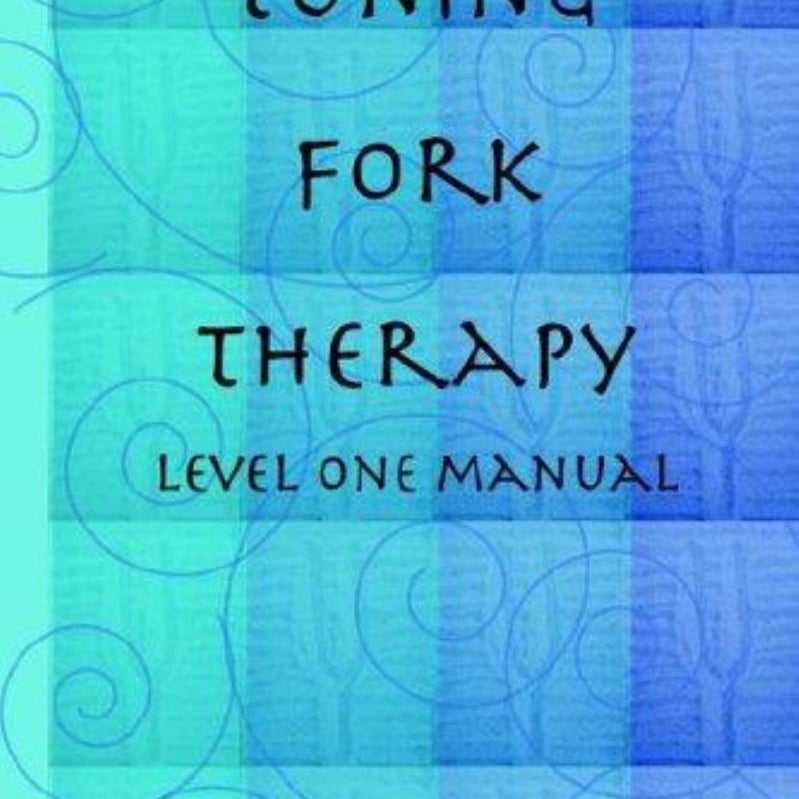 Tuning Fork Therapy