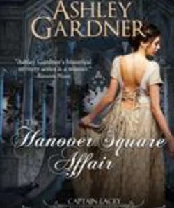 The Hanover Square Affair