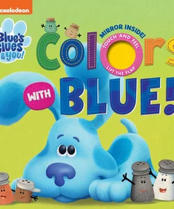 Nickelodeon Blue's Clues and You!: Colors with Blue
