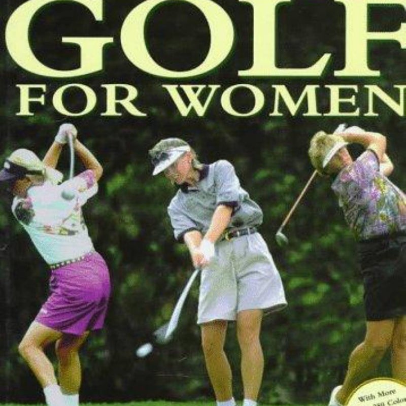 Play Better Golf for Women